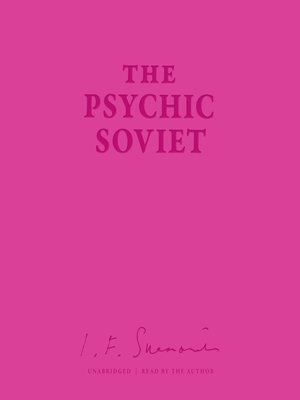 cover image of The Psychic Soviet, and Other Works